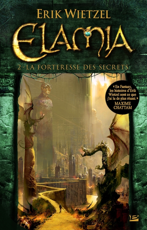 ebook cover of Elamia, T2 : La Forteresse des Secrets, by Erik Wietzel