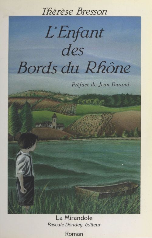 Couverture ebook de L'Enfant des bords du Rhône, de Therese Bresson