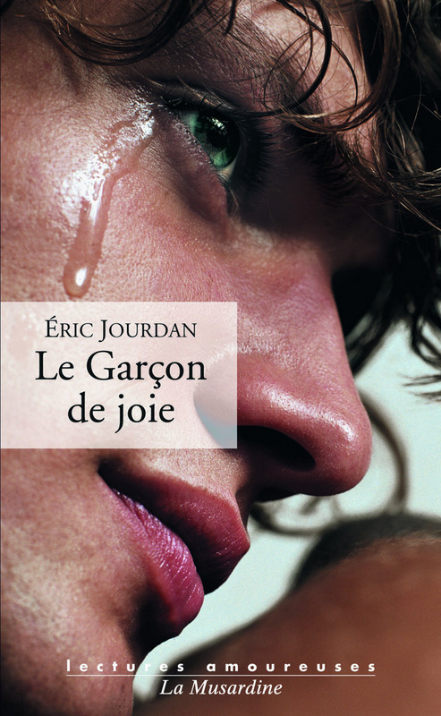 Couverture ebook de Le garcon de joie, de Eric Jourdan