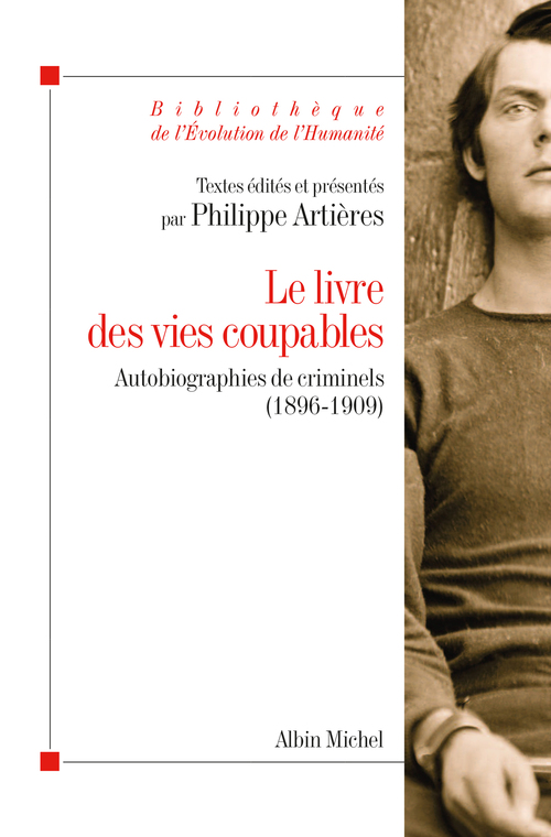 Couverture ebook de Le Livre des vies coupables, de Philippe Artières