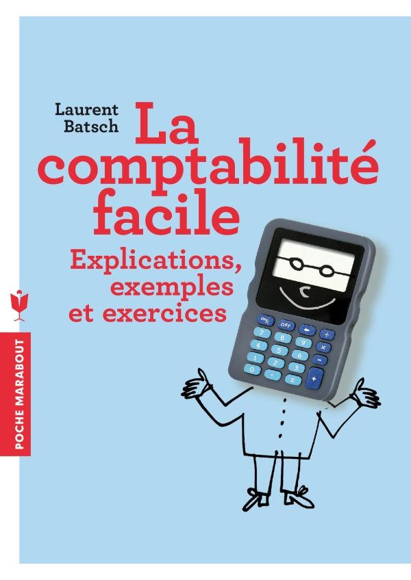 Couverture ebook de La comptabilité facile, de Laurent Batsch
