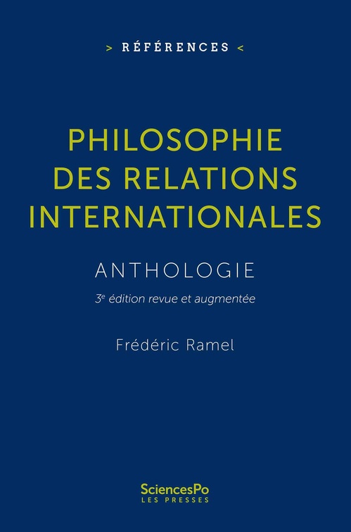 Couverture ebook de Philosophie des relations internationales - NOUVELLE EDITION, de Frederic Ramel