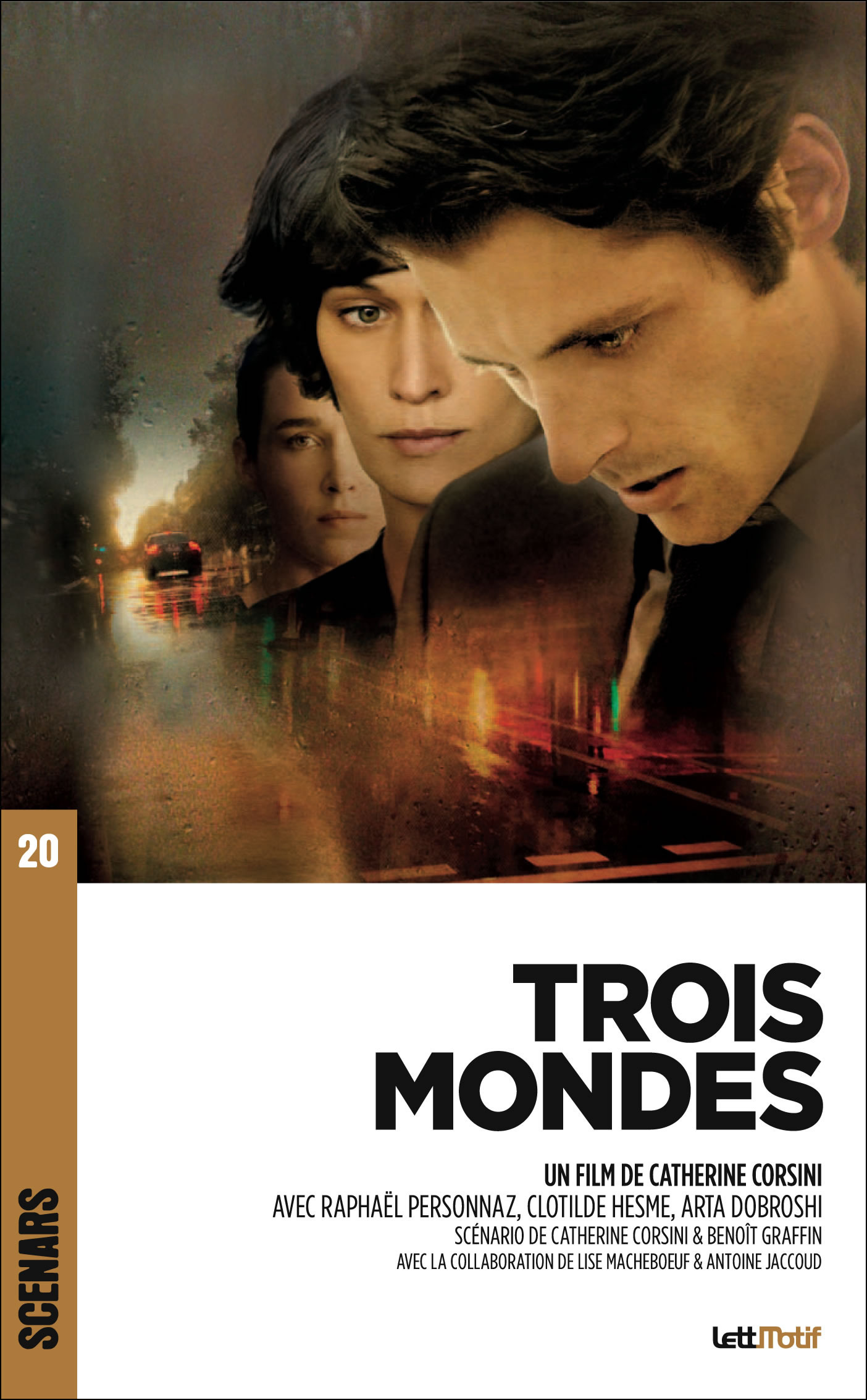 ebook cover of Trois Mondes, by Catherine Corsini, Benoît Graffin