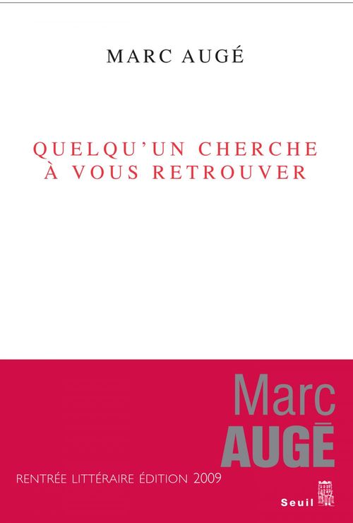ebook cover of Quelqu'un cherche à vous retrouver, by Marc Augé