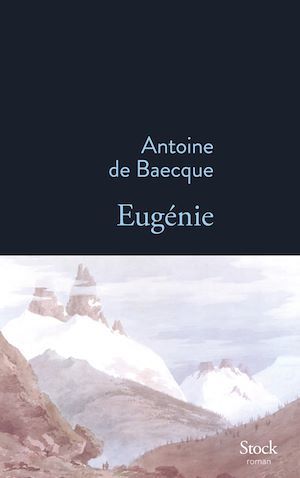 ebook cover of Eugénie, by Antoine de Baecque