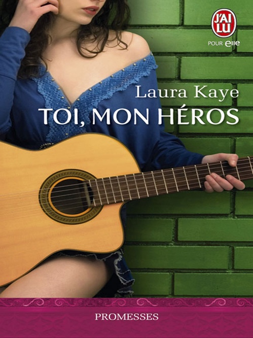 ebook cover of Toi, mon héros, by Laura Kaye, Patricia Lavigne
