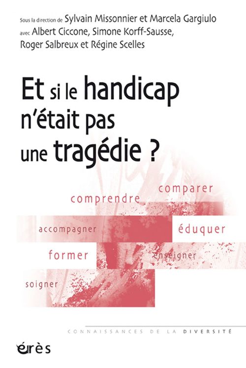 Couverture ebook de Et si le handicap n´était pas une tragédie ?, de Sylvain Missonnier