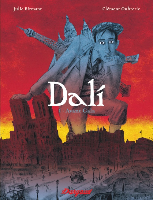 ebook cover of Dali - Tome 1 - Avant Gala, by Julie Birmant