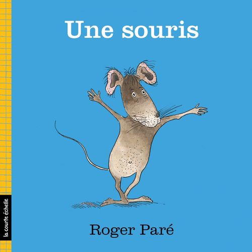 ebook cover of Une souris, by Roger Paré