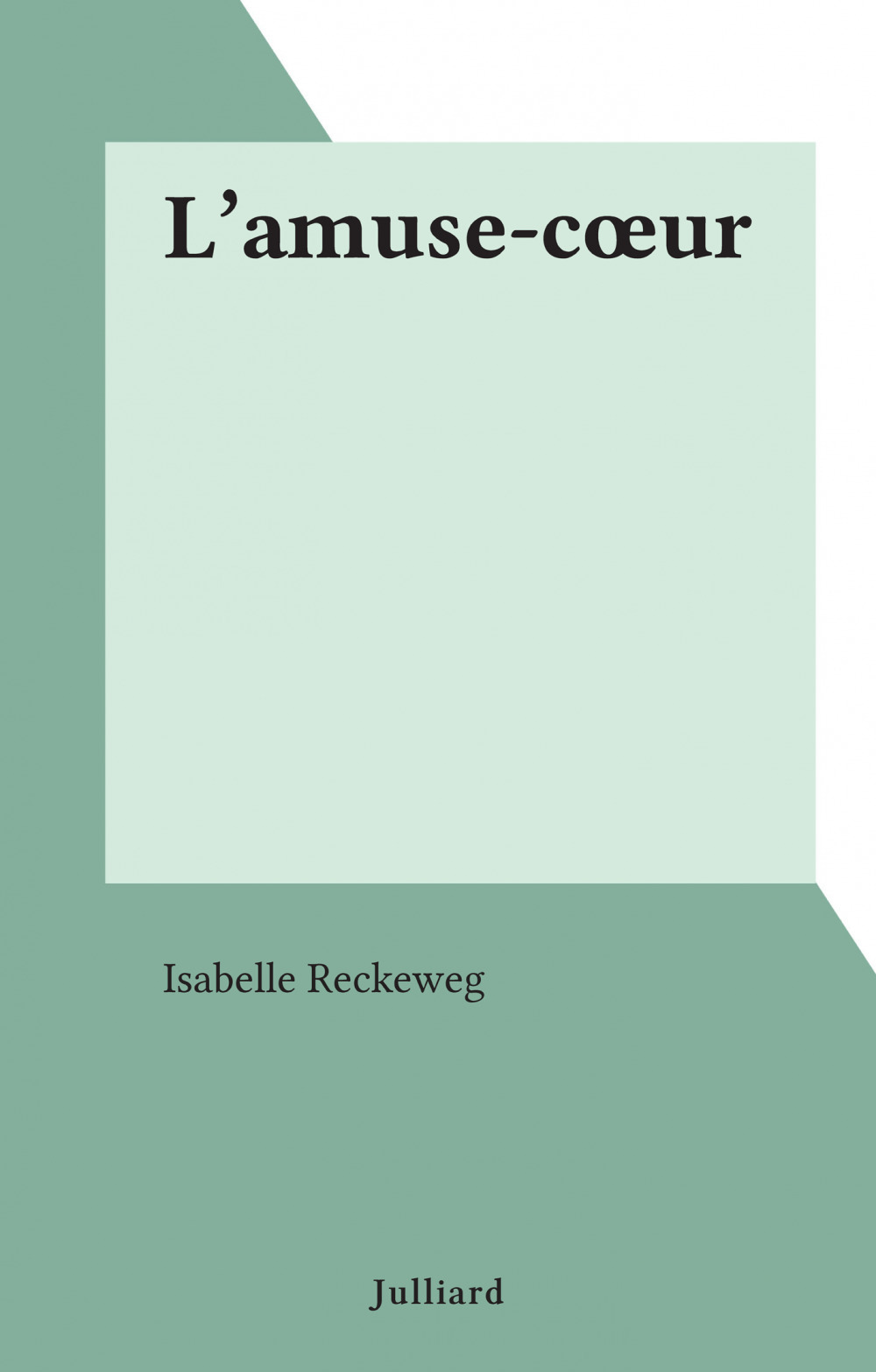 ebook cover of L'amuse-coeur, by Isabelle Reckeweg