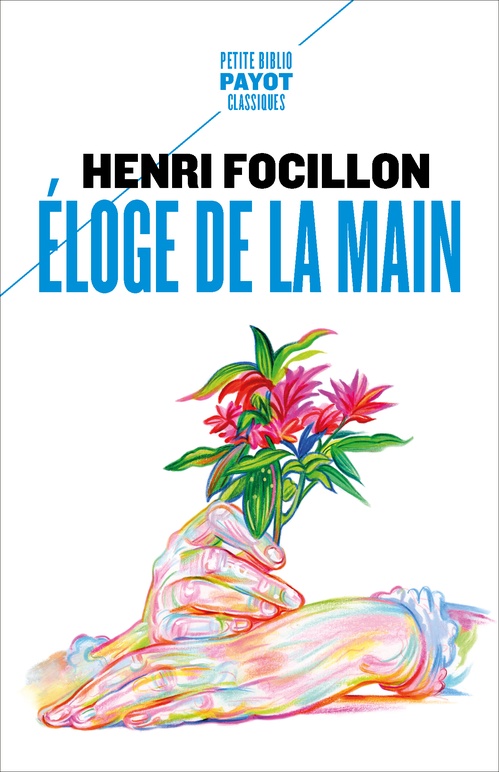 ebook cover of Éloge de la main, by Henri Focillon, Robert Hertz
