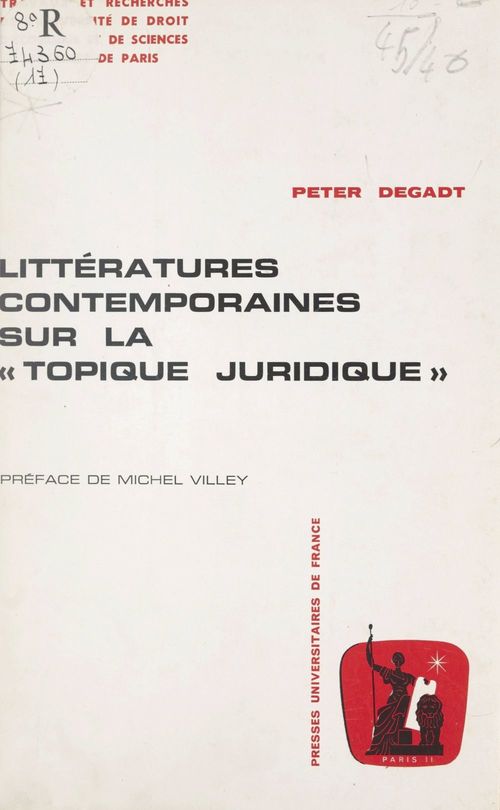 ebook cover of Littératures contemporaines sur la topique juridique, by Peter Degadt