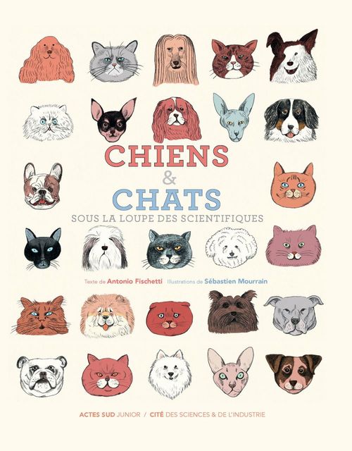 ebook cover of Chiens et chats, sous la loupe des scientifiques, by Antonio Fischetti