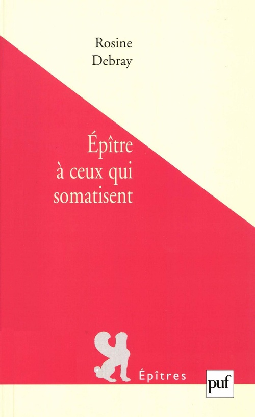 Couverture ebook de Épître à ceux qui somatisent, de Rosine Debray