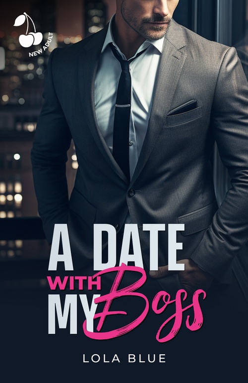 ebook cover of A Date with My Boss, by Lola Blue