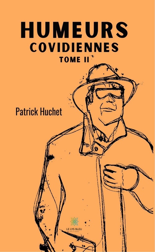 ebook cover of Humeurs covidiennes - Tome 2, by Patrick Huchet