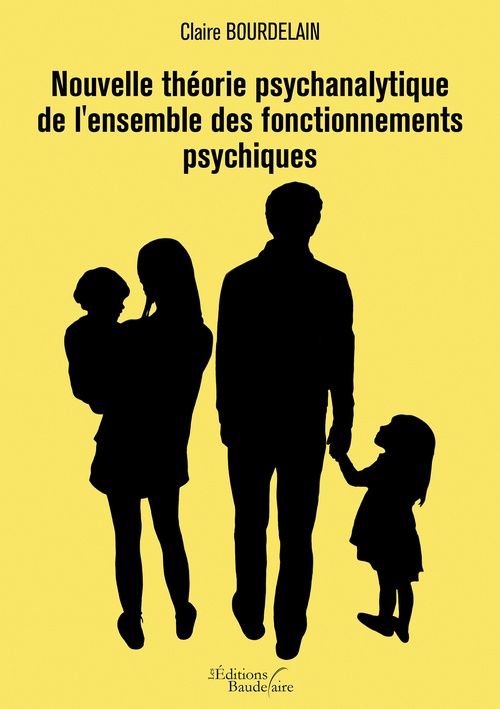 ebook cover of Nouvelle théorie psychanalytique de l'ensemble des fonctionnements psychiques, by Claire Bourdelain