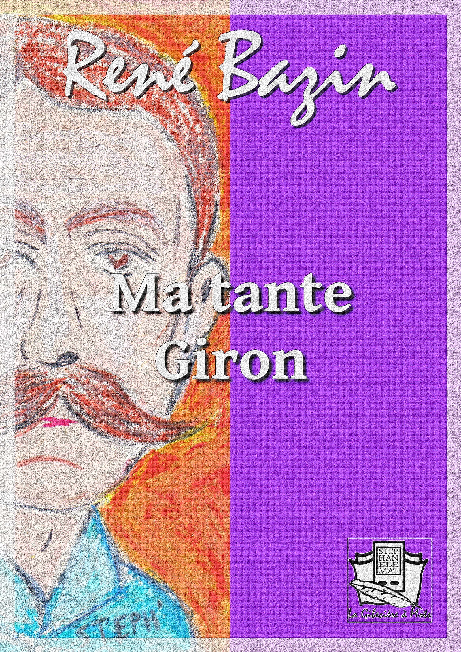 Couverture ebook de Ma tante Giron, de Rene Bazin