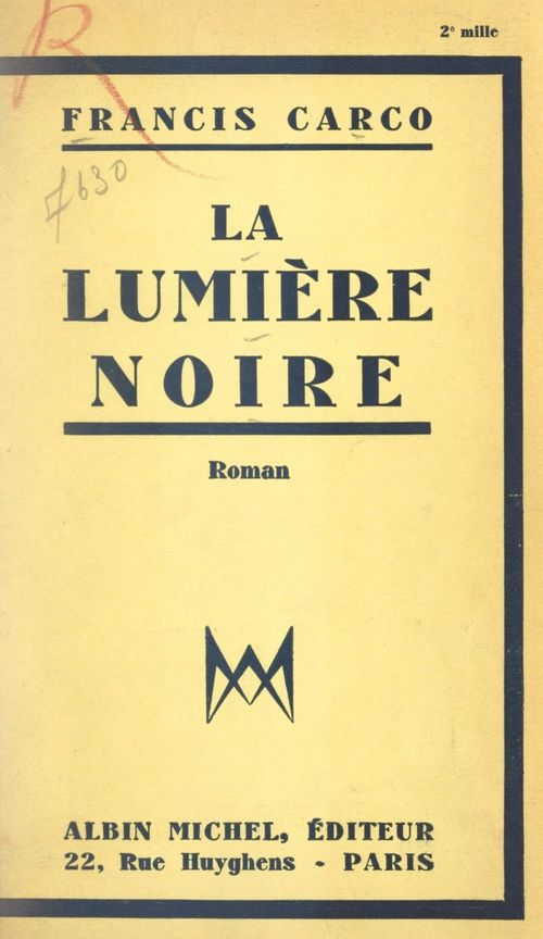 Couverture ebook de La lumière noire, de Francis Carco