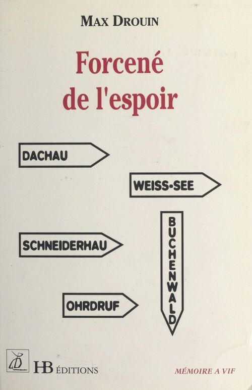 Couverture ebook de Forcené de l'espoir, de Max Drouin