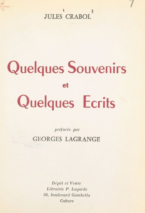 ebook cover of Quelques souvenirs et quelques écrits, by Jules Crabol