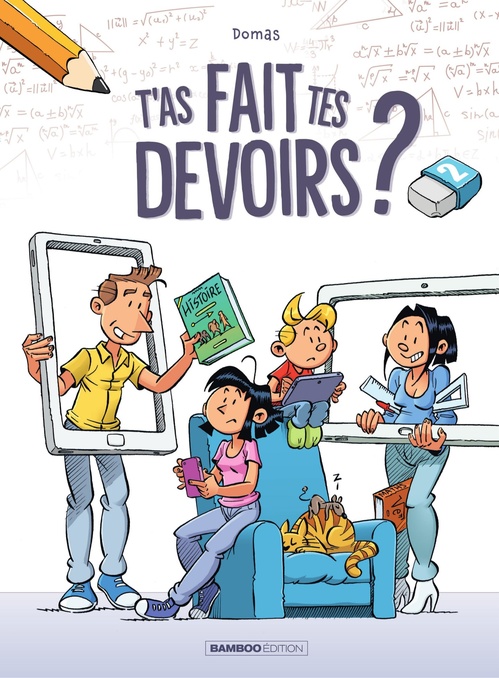 ebook cover of T'as fait tes devoirs ? - Tome 2, by Domas