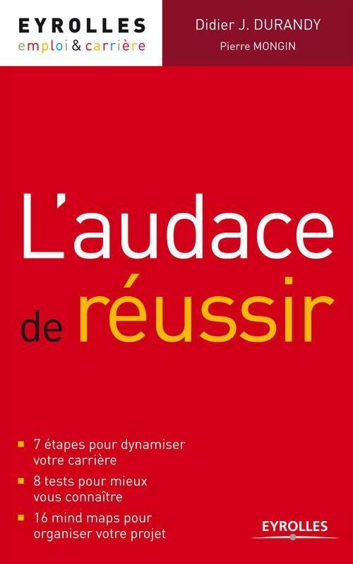 ebook cover of L'audace de réussir, by Didier Durandy, Pierre Mongin