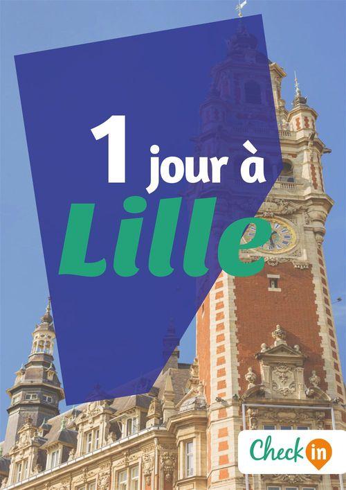 ebook cover of 1 jour à Lille, by Collectif