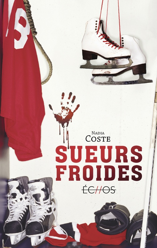 ebook cover of Sueurs froides, by Nadia Coste