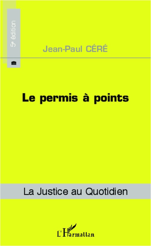 Couverture ebook de Le permis à points (5e édition), de Jean-Paul Céré