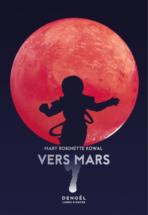ebook cover of Vers Mars, by Mary Robinette Kowal
