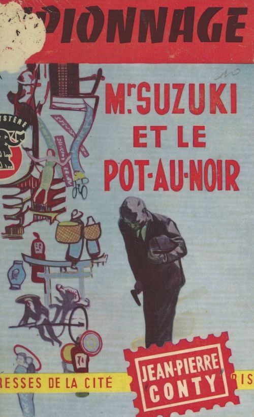 Couverture ebook de Mr. Suzuki et le pot-au-noir, de Jean-Pierre Conty