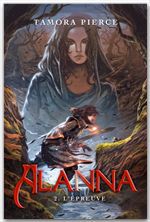 ebook cover of Alanna 2 - L'épreuve, by Tamora Pierce