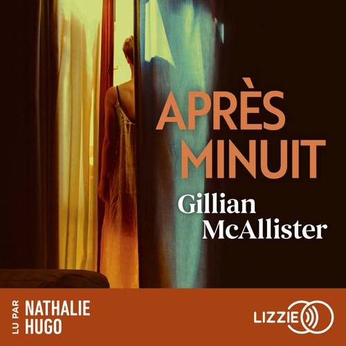 audiobook cover of Après minuit, by Gillian Mcallister