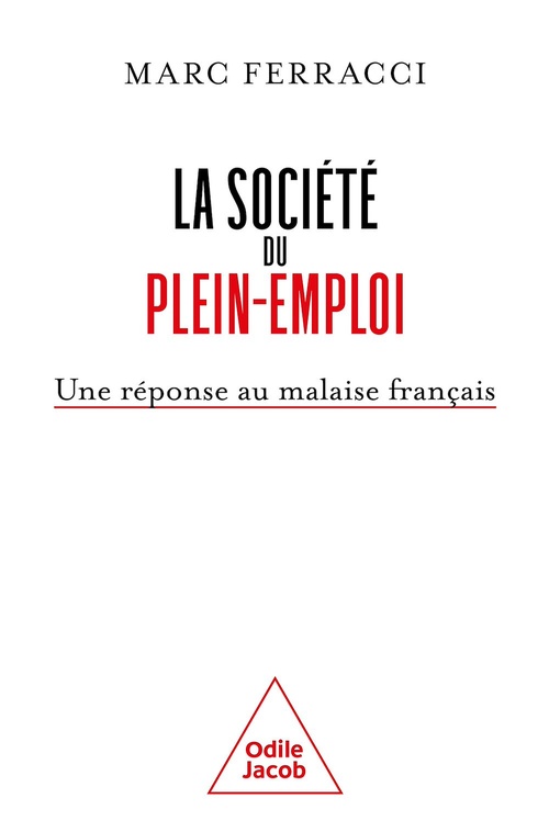 Couverture ebook de La Société du plein-emploi, de Marc Ferracci