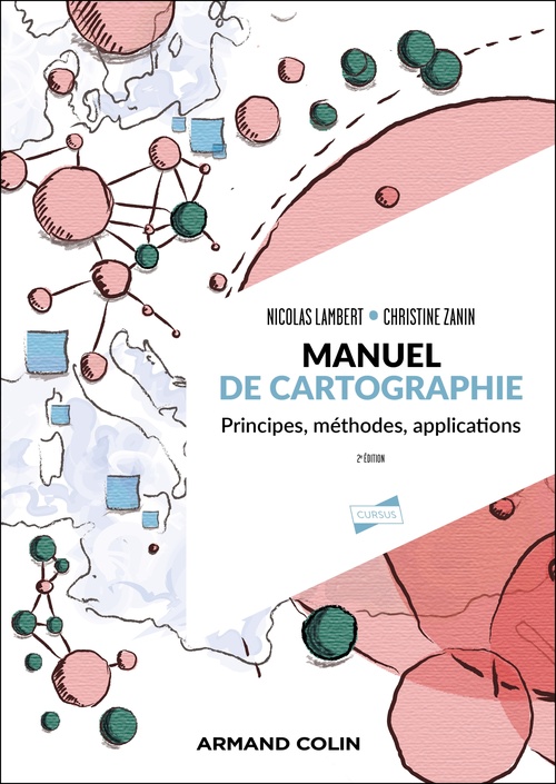 ebook cover of Manuel de cartographie - 2éd., by Nicolas Lambert, Christine Zanin