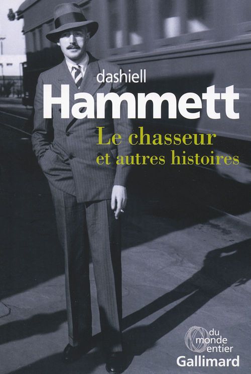 ebook cover of Le chasseur et autres histoires, by Dashiell Hammett