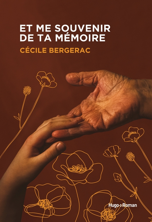 Couverture ebook de Et me souvenir de ta mémoire, de Cecile Bergerac