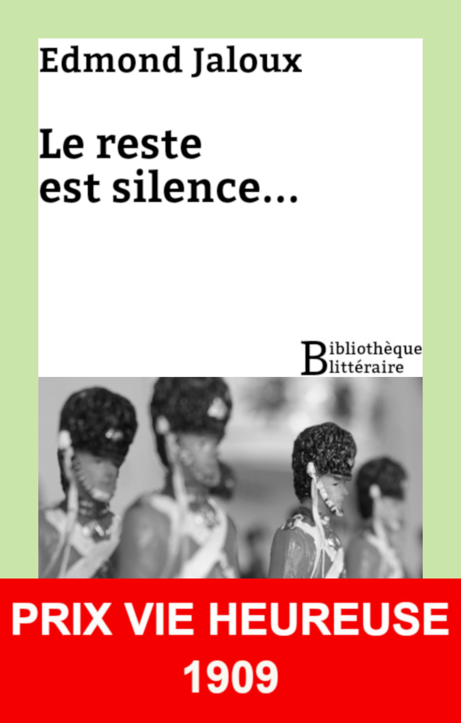 ebook cover of Le reste est silence..., by Edmond Jaloux