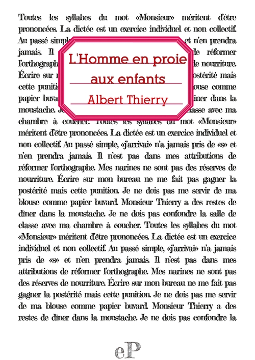 ebook cover of L'Homme en proie aux enfants, by Albert Thierry
