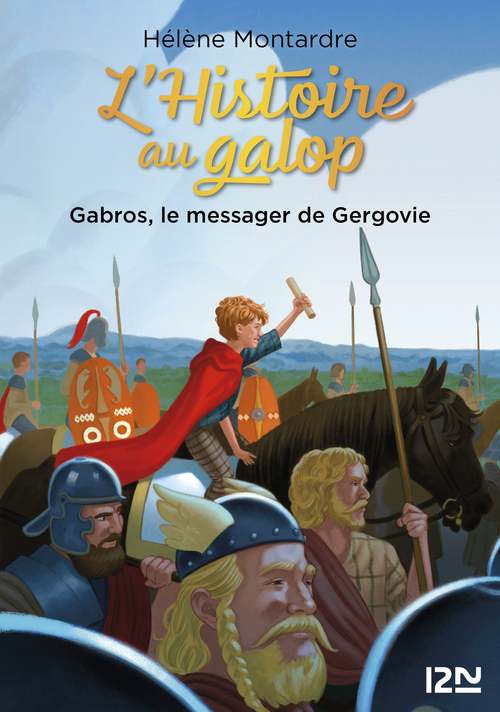 Couverture ebook de L'Histoire au galop - Tome 2 Gabros, le messager de Gergovie, de Hélène Montardre