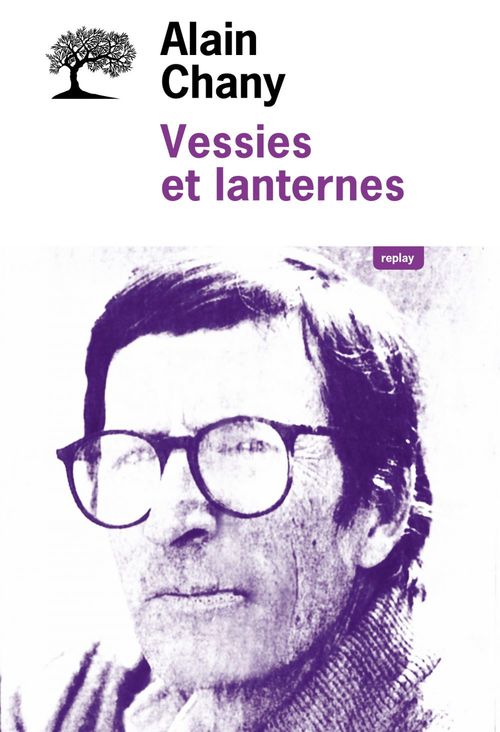 Couverture ebook de Vessies et lanternes, de Alain Chany