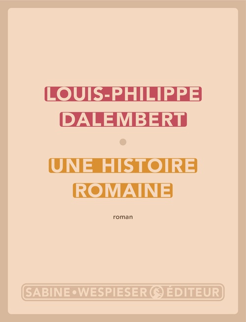 ebook cover of Une histoire romaine, by Louis-Philippe Dalembert
