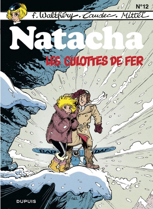 Couverture ebook de Natacha - Tome 12 - Les culottes de fer, de Laudec, Mittéï, François Walthéry