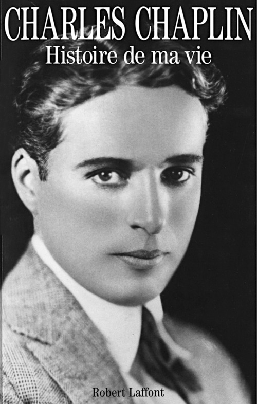 ebook cover of Histoire de ma vie, by Charles Chaplin