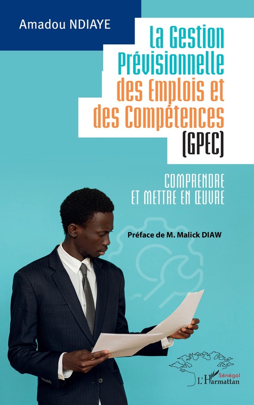 Couverture ebook de La Gestion Prévisionnelle des Emplois et des Compétences (GPEC), de Amadou Ndiaye
