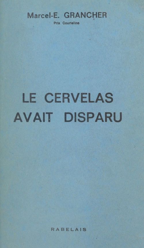 Couverture ebook de Le cervelas avait disparu, de Marcel-Etienne Grancher