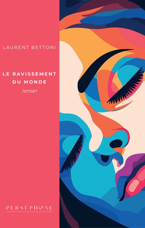 Couverture ebook de Le ravissement du monde, de Laurent  Bettoni