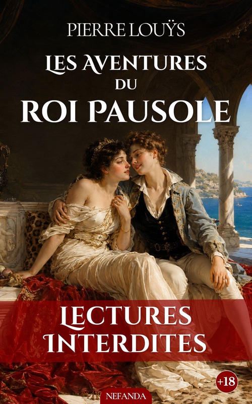 Couverture ebook de Une comédie érotique et joyeuse au royaume du désir, de Pierre Louÿs