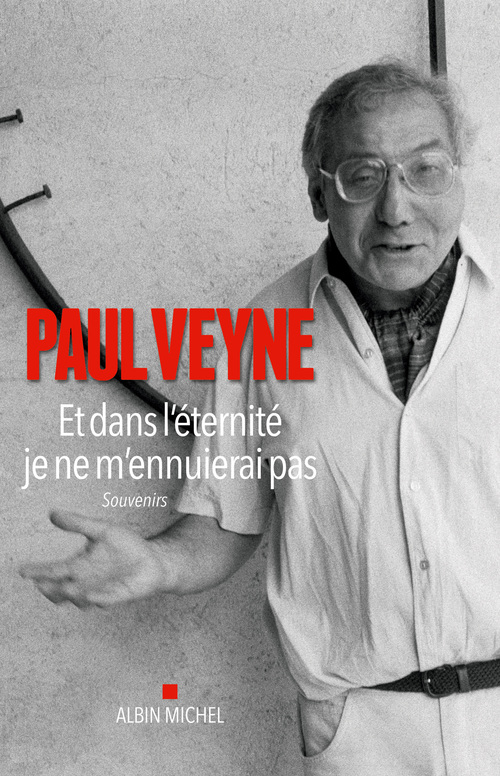 Couverture ebook de Et dans l'éternité je ne m'ennuierai pas, de Paul Veyne